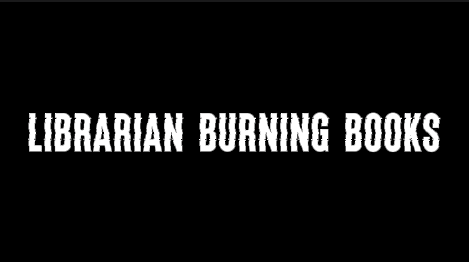 Librarian burning books. El cortometraje.
